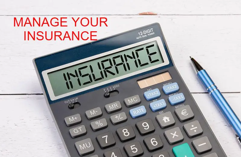 MANAGE YOUR INSURANCE 