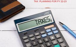 TAX PLANNING FOR FY 2022-23